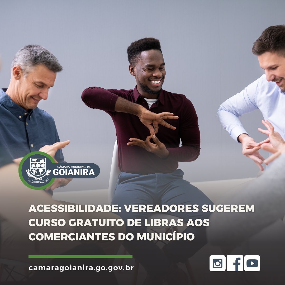 Acessibilidade vereadores sugerem curso gratuito de libras aos